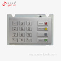 Payment Kiosk အတွက် Anti-vandal ကုဒ်ဝှက်ခြင်း PIN pad